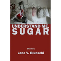 Understand Me, Sugar