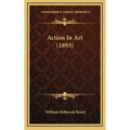 Action In Art (1893)