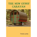 The New Gypsy Caravan