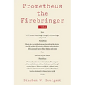 Prometheus the Firebringer: 1985