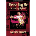 Please Buy Me So I Can Pay My Rent!
