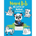 Magical Dots ABC Dot-to-Dot For Kids Ages 3-7: Fun Dot To Dot Book Filled With Cute Animals, Alphabet Handwriting Practice Preschool to Kindergarten W