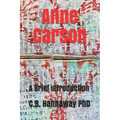 Anne Carson: An Introduction