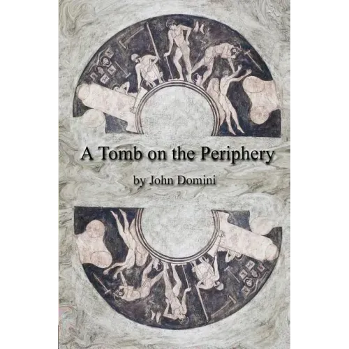 A Tomb on the Periphery