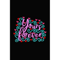 yours forever: Girlfriend or boyfriend valentine's day gift ideas share the love with him or her. Lovely cover message for people of
