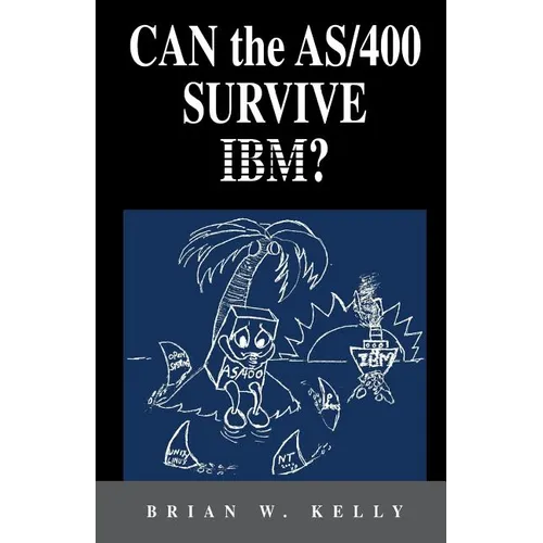 Can the AS/400 Survive IBM?: This classic 2004 saga about the AS/400 will make AS/400 aficionados tear. It is a great historical perspective as to why