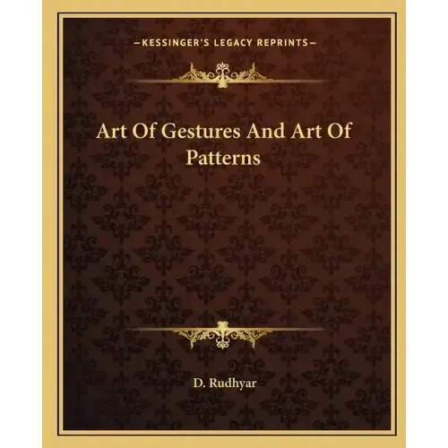 Art of Gestures and Art of Patterns