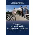 Women and Leadership in Higher Education