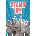 Stand Up!: Be an Upstander and Make a Difference