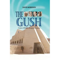 The Gush: Center of Modern Religious Zionism
