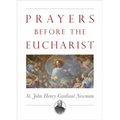 Prayers Before the Eucharist