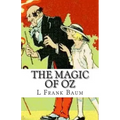 The Magic of Oz