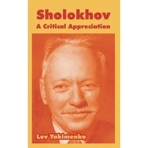 Sholokhov: A Critical Appreciation