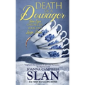 Death of a Dowager: Book #2 in the Jane Eyre Chronicles