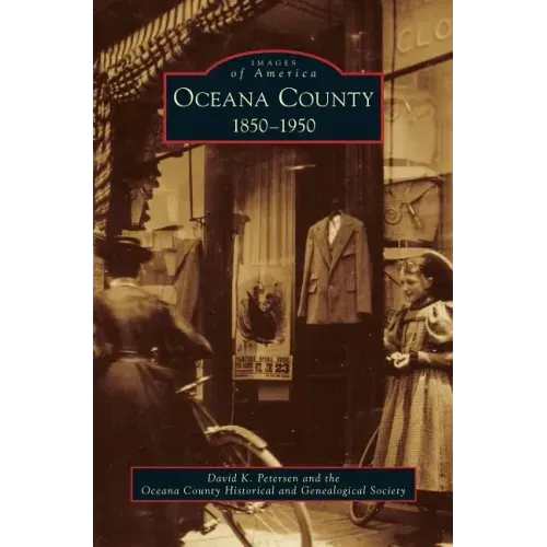 Oceana County: 1850-1950
