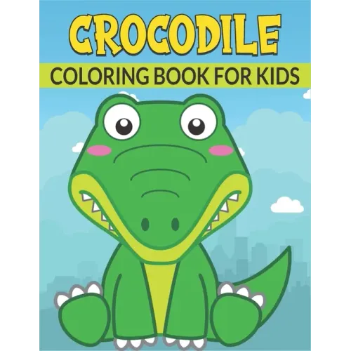 Crocodile Coloring Book For Kids: 50 Crocodile Designs for Kids And Toddlers