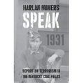 Harlan Miners Speak: Report on Terrorism in the Kentucky Coal Fields