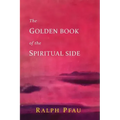 The Golden Book of the Spiritual Side