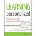 Learning Personalized: The Evolution of the Contemporary Classroom
