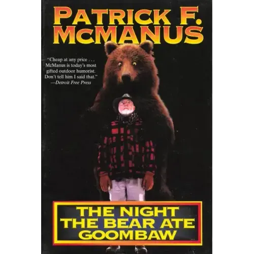 The Night the Bear Ate Goombaw