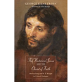 The Historical Jesus and the Christ of Faith: Marcus Borg and N. T. Wright in Critical Dialogue
