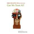 Can We Trust Ai?