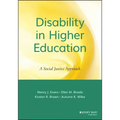 Disability in Higher Education: A Social Justice Approach