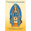 La Conquistadora (Chavez): The Autobiography of an Ancient Statue