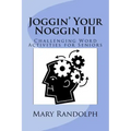 Joggin' Your Noggin: Challenging Word Activities for Seniors