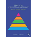 Practical Psychopharmacology: Basic to Advanced Principles