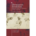 Permanent Evolution: Selected Essays on Literature, Theory and Film