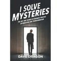 I Solve Mysteries: The Art and Science of Business Process Optimization and Transformation