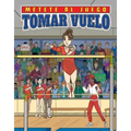Tomar Vuelo (Taking Flight)