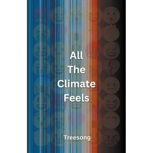 All The Climate Feels