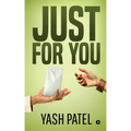 Just For You