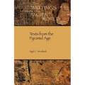 Texts from the Pyramid Age