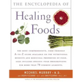 Encyclopedia of Healing Foods