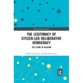 The Legitimacy of Citizen-Led Deliberative Democracy: The G1000 in Belgium