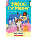 Show and Tail (Home for Meow #2)