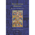 Negotiating Heritage: Memories of the Middle Ages