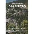Remembering Mameyes