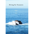 Diving For Treasures: Poems & Epilogs