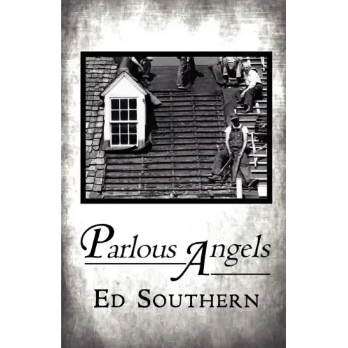 Parlous Angels