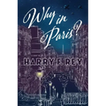 Why in Paris?