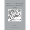 Captain John and Sarah Whipple: A Multigenerational Study of the First Whipple Family in America