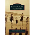 Santa Cruz's Seabright