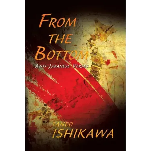 From the Bottom: Anti-Japanese Verses