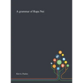 A Grammar of Rapa Nui