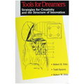 Tools for Dreamers: Strategies for Creativity and the Structure of Innovation