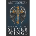 The Last of the Silver Wings: The Chronicles of Nadine - Book 1 (Medieval Fantasy Series)